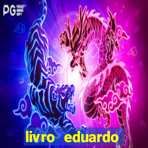 livro eduardo fortuna mercado financeiro
